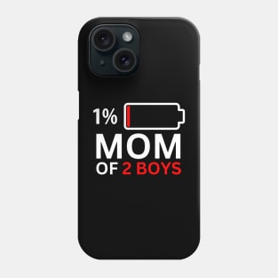 Mom of 2 Boys Phone Case