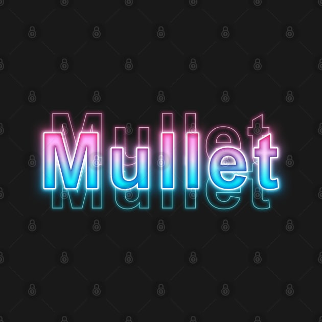 Mullet by Sanzida Design