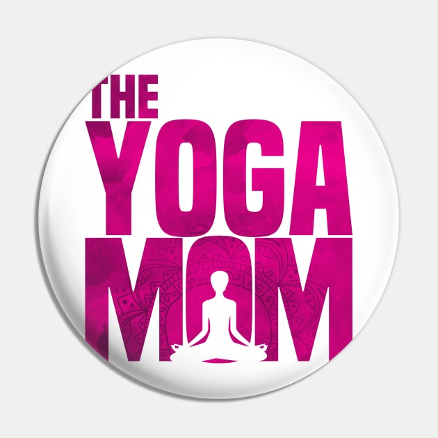 Womens Yoga Mom-Meditation Namaste Mothers Day Gift T Shirt Pin by CheesyB