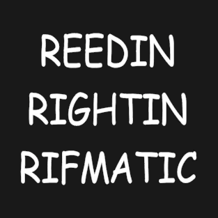 reedin rightin rithmatic T-Shirt