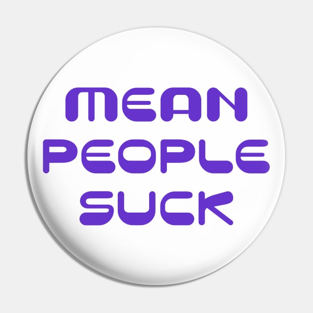 Mean People Pin by Vandalay Industries