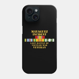 Mayaguez Incident Vet - Last Battle w EXP - VN SVC Phone Case