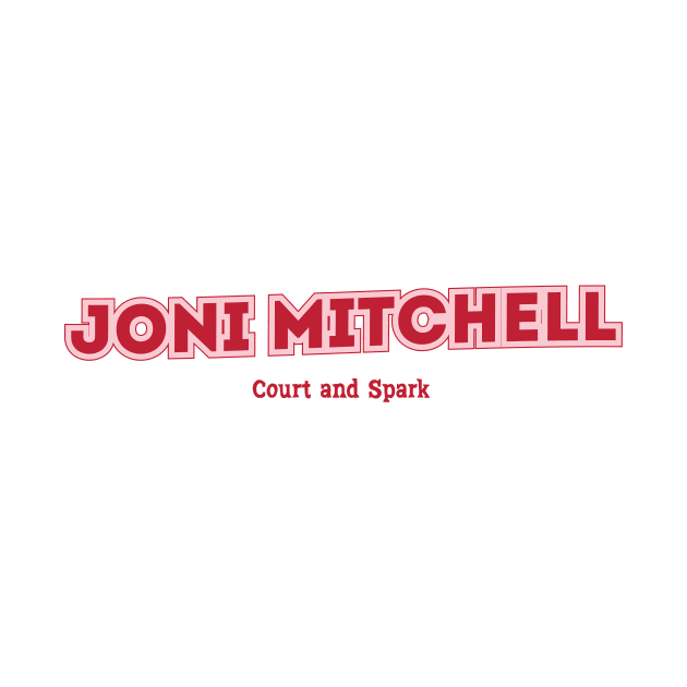 Joni Mitchell Court and Spark by PowelCastStudio