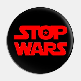 STOP WARS Pin