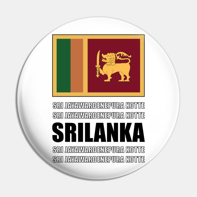 Flag of Sri Lanka Pin by KewaleeTee