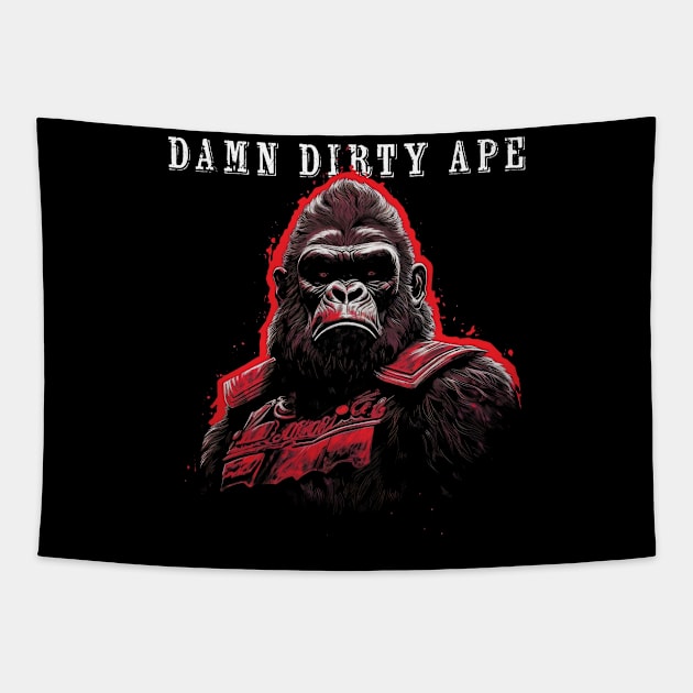 Damn Dirty Ape Tapestry by MythicLegendsDigital