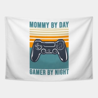 Mommy by day gamer by night Tapestry