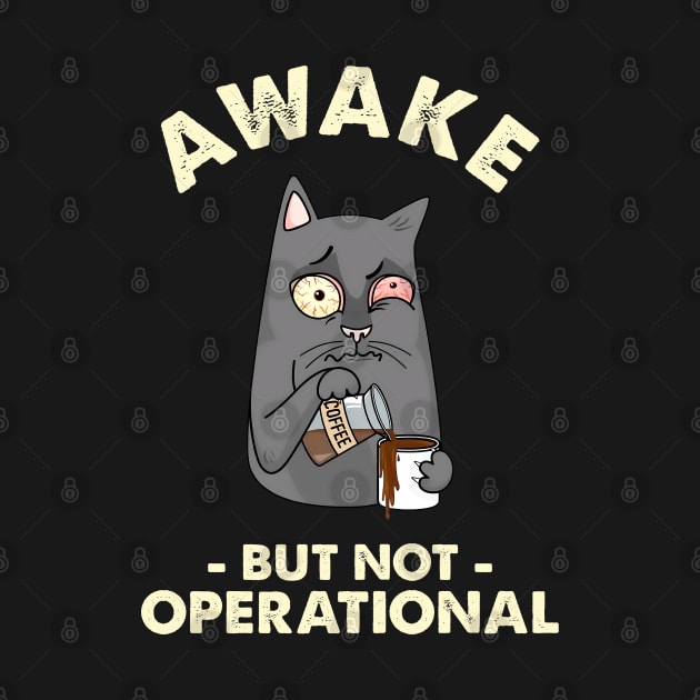 Awake But Not Operational by Three Meat Curry