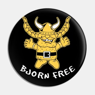 Bjorn Free Pin