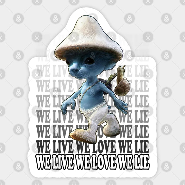 Smurf Cat EXPLAINED! (We Live We Love We Lie Cat) 