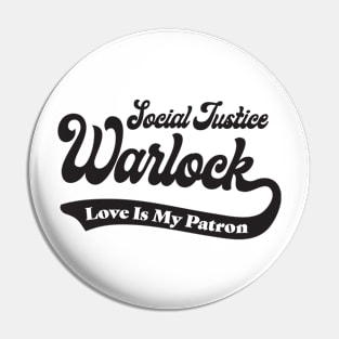 Social Justice D&D Classes - Warlock #2 Pin