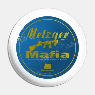 Metzger Mafia Pin