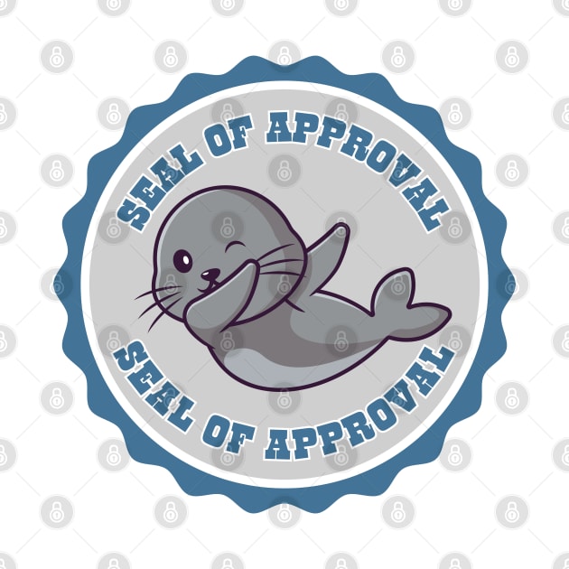 Seal of Approval by Epic Shirt Store