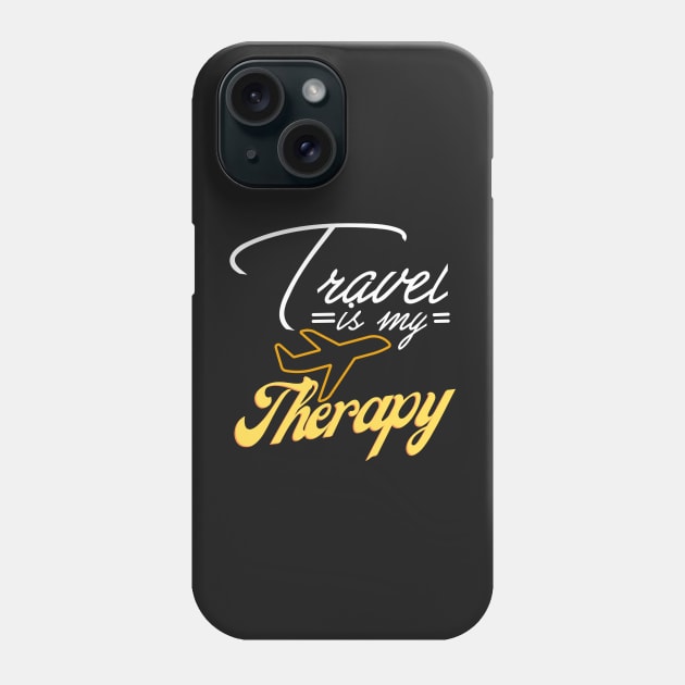 Travel is my Therapy Phone Case by Abelfashion