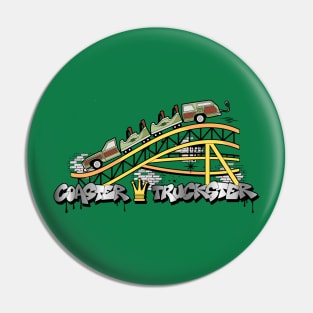 Coaster Truckster Pin