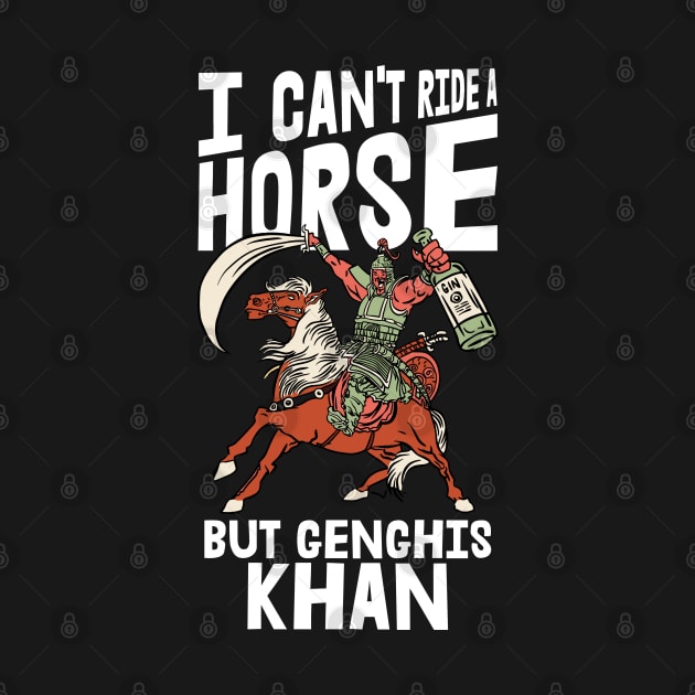 Funny Mongolian History Joke and Genghis Khan Quote by Riffize