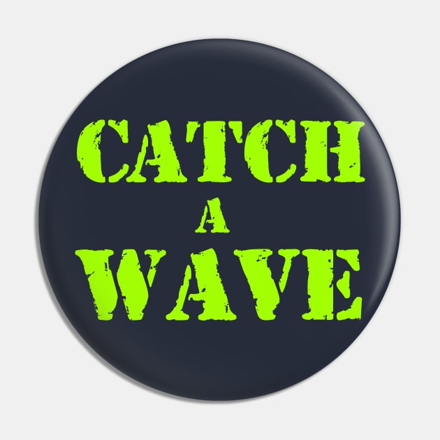 Catch a wave Pin by Erena Samohai
