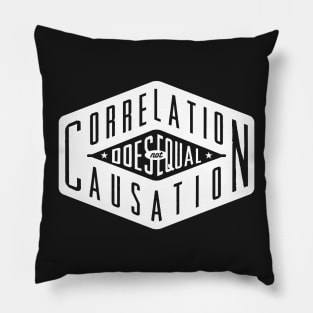 Correlation Causation by TaizTeez Pillow