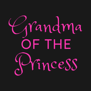 Grandma Of The Princess T-Shirt