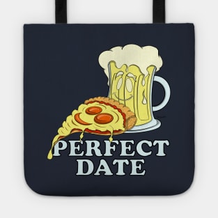 Pizza & Beer Lover PERFECT DATE for Pizzaholic Tote