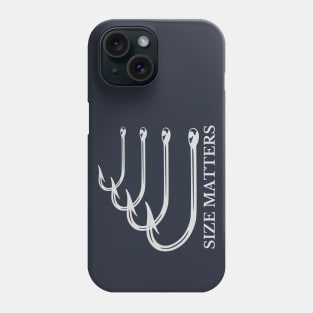 Size Matters-Hooks Phone Case