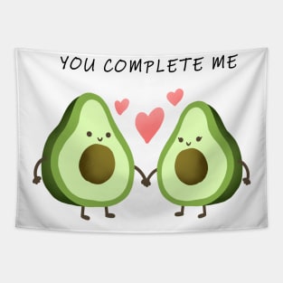 You Complete Me- Avacados Tapestry