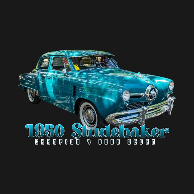 1950 Studebaker Champion 4 Door Sedan by Gestalt Imagery