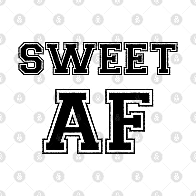 SWEET AF by tinybiscuits