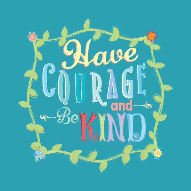 Have Courage and Be Kind by page394