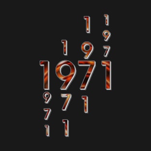 Année de naissance 1971 T-Shirt