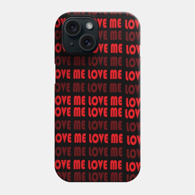 love me pattern Phone Case by Day81