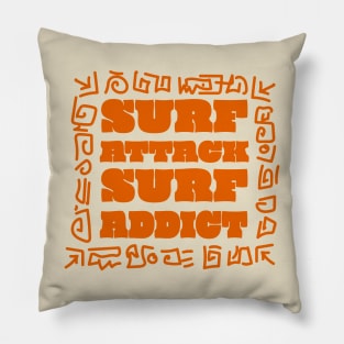 suff attack surf addict Pillow