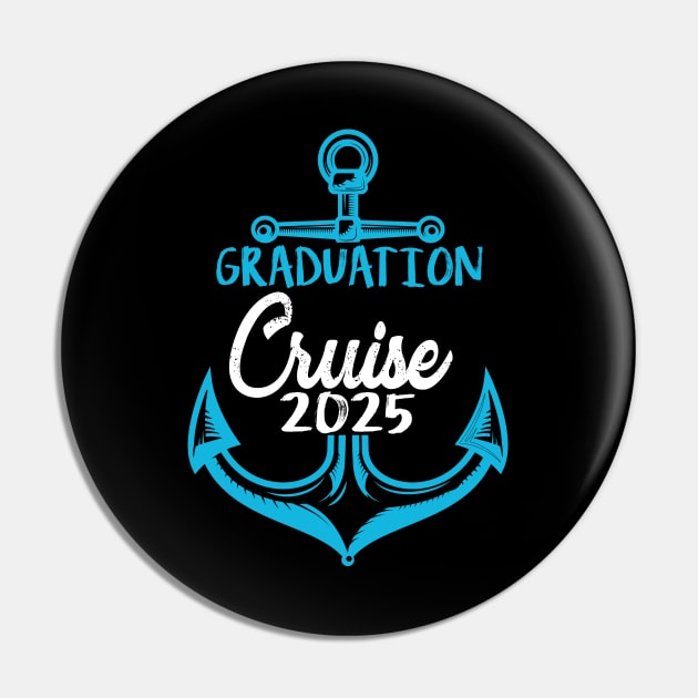 senior graduation cruise 2025 vacation T-Shirt Pin by Uniqueify