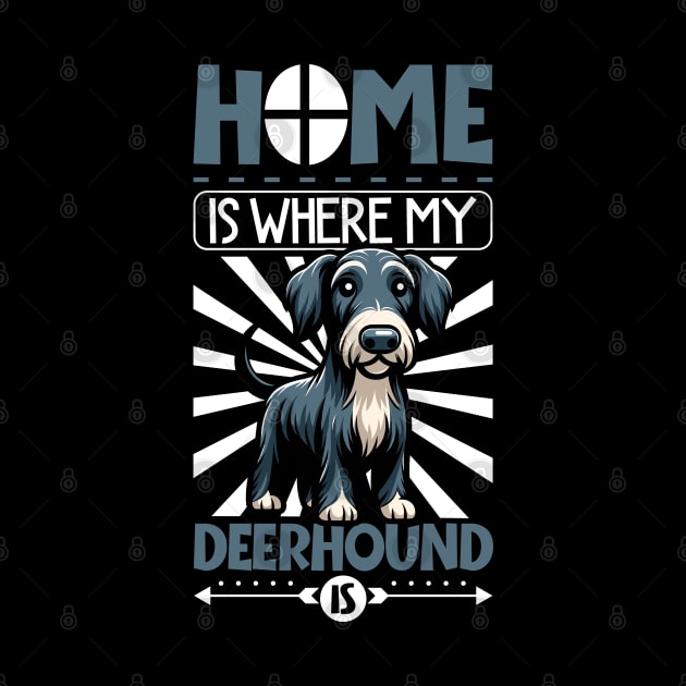 Home is with my Scottish Deerhound by Modern Medieval Design