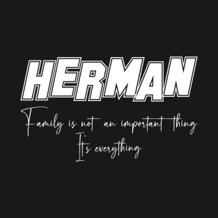 Herman Second Name, Herman Family Name, Herman Middle Name T-Shirt