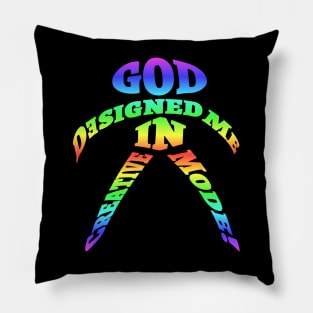 God Designed Me In Creative Mode! Pillow