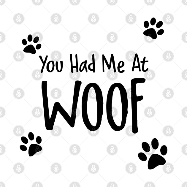 You Had Me At Woof by Venus Complete