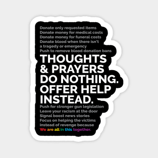 Thoughts And Prayers Magnet