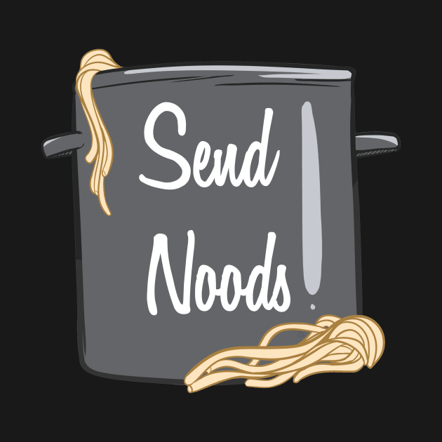 Send Noods by Naturally Made by Tay