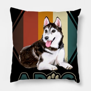 A Dog Makes Life Better Husky Lovers Pillow