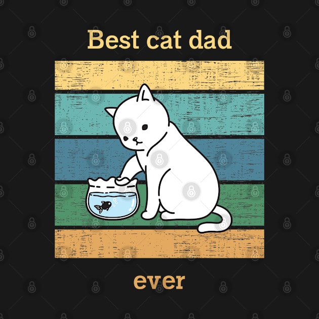 Cat t shirt - Best cat dad ever by hobbystory