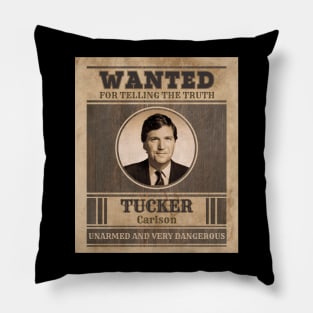 Tucker Carlson Wanted Pillow