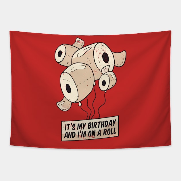 Birthday Toilet Paper T-shirt Tapestry by Göbelek