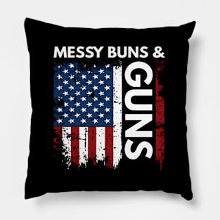 And Gun Hair Don'T Care Gun Lovin' Mom Pillow