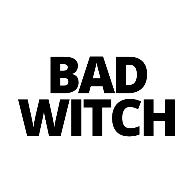 WITCHCRAFT WICCA DESIGN: BAD WITCH by Chameleon Living