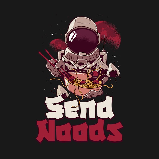 Send Noods Ramen Funny Ramen Gift by CatRobot