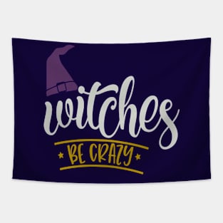 Witches Be Crazy Tapestry