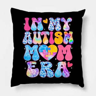 Groovy In My Autism Mom Era Autism Awareness Day Womens Pillow