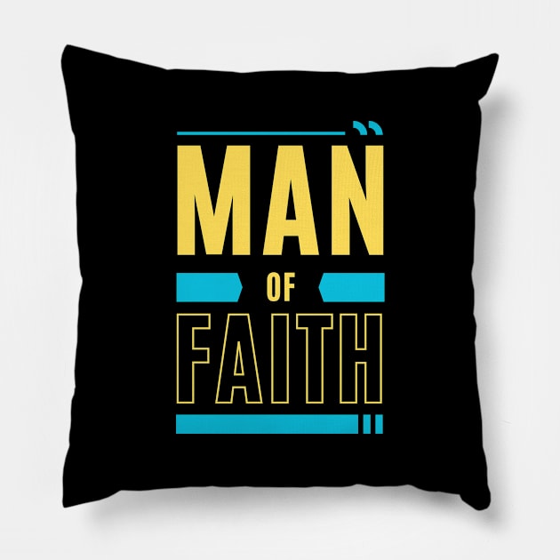 Man of Faith | Christian Pillow by All Things Gospel