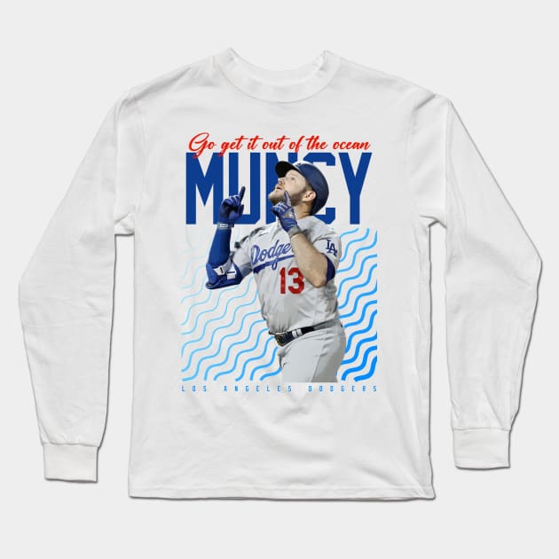 Go Get It Out Of The Ocean LA Dodgers - Max Muncy' Men's T-Shirt